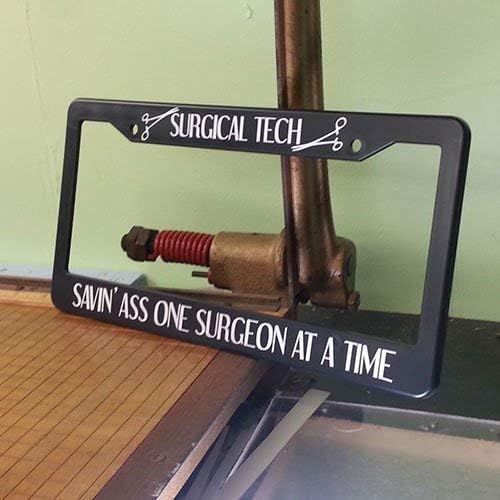 Surgical Technologist (Savin' Surgeons) License Plate Holder