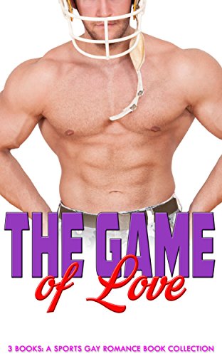 The Game of Love: A Sports Gay Romance Book Collection by [Elder, Blythe]