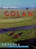 Skyline - Golan. The story and aerial photography of the Golan Heights. by 