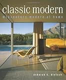 Modernism Reborn Mid Century American Houses Michael