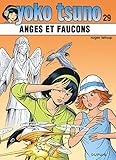 Yoko Tsuno, Tome 29 : Anges et faucons by 