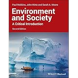 Environment and Society: A Critical Introduction, 2nd Edition