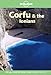 Corfu & the Ionians (Lonely Planet Corfu & the Ionians) by Sally Webb