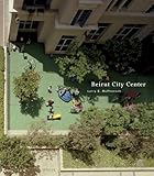 Beirut City Center by 