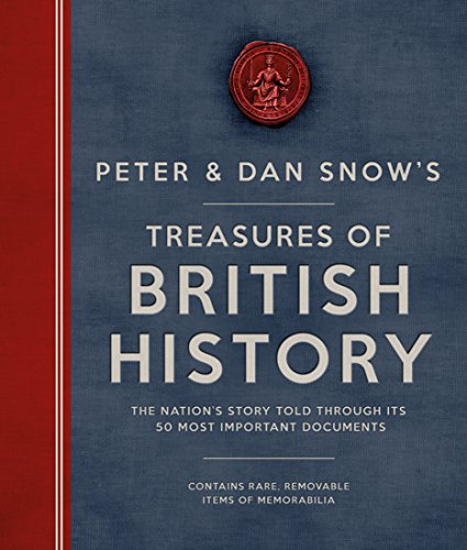 The Treasures of British History The Treasures of British History