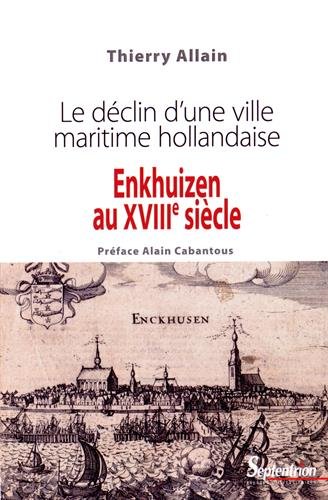 Enkhuizen au XVIIIe siècle