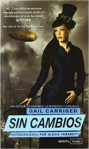 Portada del libro Sin cambios, de Gail Carriger