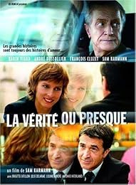 La Vérité Ou Presque