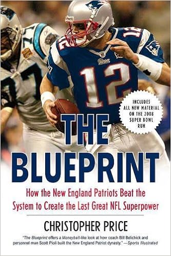 The Blueprint How The New England Patriots Beat The System To Create The Last Great Nfl Superpower Price Christopher Books Amazon Ca