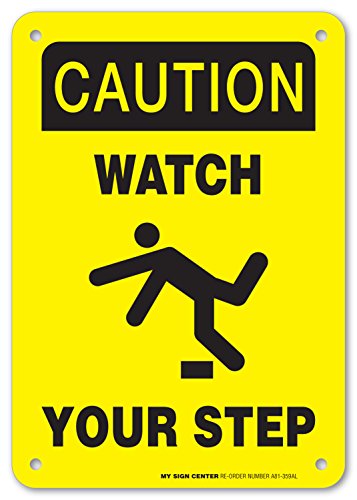 Caution Watch Your Step Safety Sign - 10
