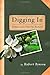 Digging In: Tending to Life in Your Own Backyard