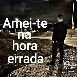 Livro Amei-te na hora errada