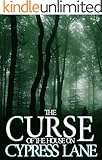 The Curse of The House On Cypress Lane: Black Water- Book 1