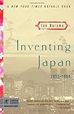 Front cover for the book Inventing Japan: 1853-1964 by Ian Buruma