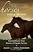 Horses with a Mission: Extraordinary True Stories of Equine Service by Allen Anderson, Linda Anderson