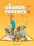 Les Grands-Parents en BD - Tome 01: Roulez jeunesse ! (Les Grands-Parents en BD (1)) (French Edition) by 