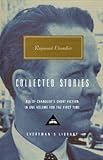 The Complete Stories (Everyman's Library Classics) by Raymond Chandler