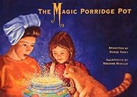 The Magic Porridge Pot (Waterford Early Reading Program, Traditional Tale 9) 0201322188 Book Cover