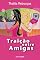 Livro Traição entre amigas