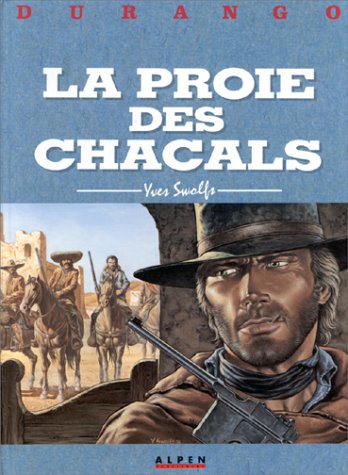 La  proie des chacals