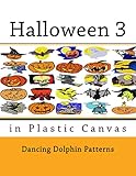 Halloween 3: in Plastic Canvas (Halloween in Plastic Canvas) by Dancing Dolphin Patterns