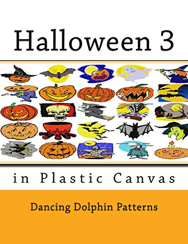 Halloween 3: in Plastic Canvas (Halloween in Plastic Canvas) by Dancing Dolphin Patterns