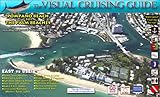 The Visual Cruising Guide - Pompano Beach to Palm Beaches, , 0972458344