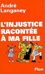 L' injustice racontée à ma fille