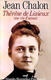 Therese de Lisieux, une vie d'amour by