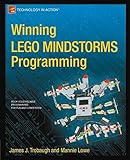 Winning LEGO MINDSTORMS Programming: LEGO MINDSTORMS NXT-G Programming for Fun and Competition (Technology in Action)