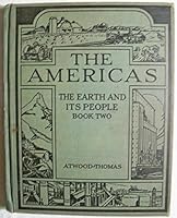The Americas The Earth And Its People Book Two B001PBU1MA Book Cover