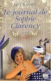 Le  journal de Sophie Clarency