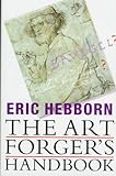The Art Forger's Handbook