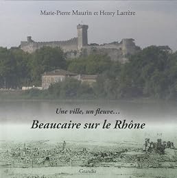 Beaucaire sur le Rhône