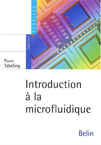 Introduction à la microfluidique