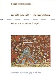 Mixité sociale, une imposture