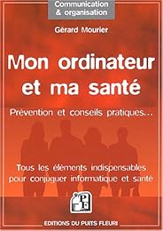 Mon ordinateur et ma santé