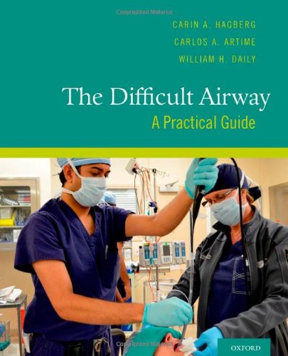 The Difficult Airway A Practical Guide (Spiral)