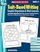 Trait-Based Writing Graphic Organizers & Mini-Lessons: 20 Graphic Organizers With Mini-Lessons to Help Students Brainstorm, Organize Ideas, Draft, Revise, and Edit (Best Practices in Action)