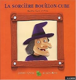 La  sorcière Bouillon-Cube