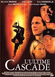 L'ultime Cascade
