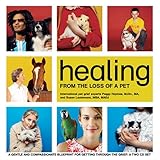 Healing From the Loss of a Pet by 
