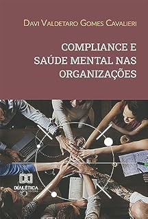 Livro Compliance e saúde mental nas organizações