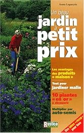 Un  beau jardin à petit prix