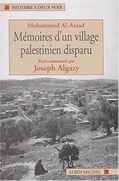 Mémoires d'un village palestinien disparu