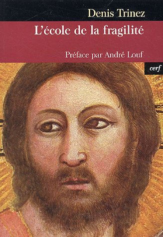L' école de la fragilité