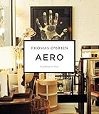 Aero: Beginning to Now by Thomas O'Brien