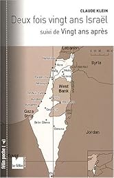 Deux fois vingt ans, Israël