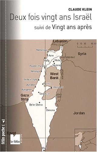 Deux fois vingt ans, Israël