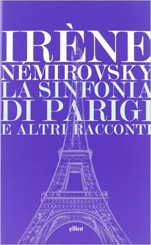 Irène Némirovsky - La sinfonia di Parigi e altri racconti (2012)